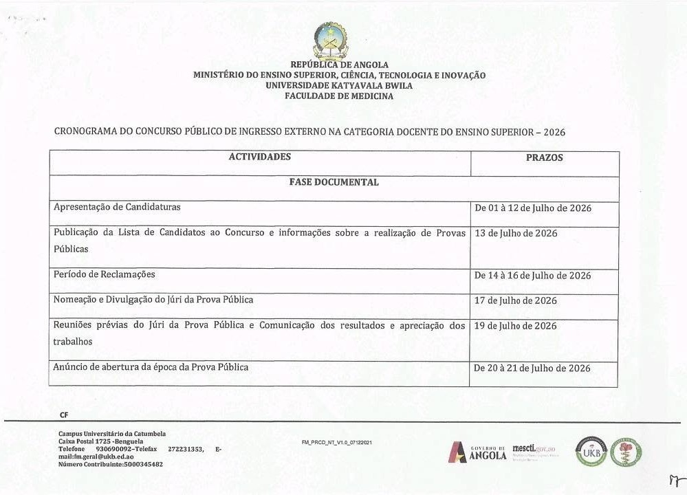 A Faculdade de Medicina da Universidade Katyavala Bwila (UKB) tornou público o cronograma do Concurs