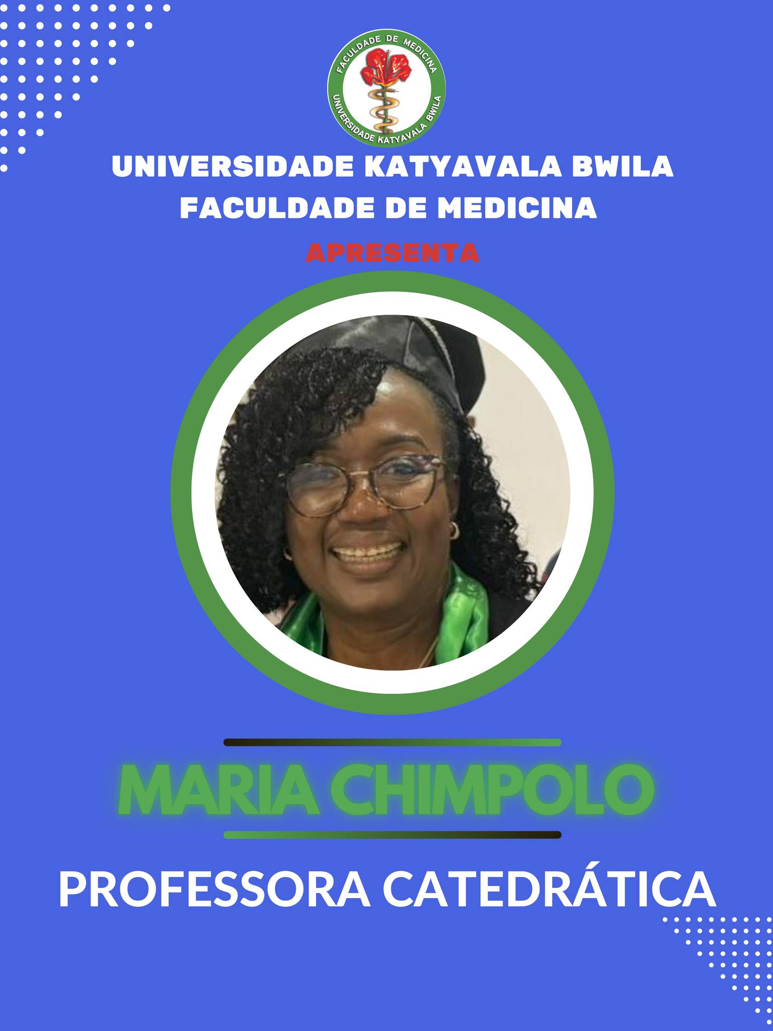 Faculdade de Medicina da UKB Celebra Nova Catedrática: Professora Doutora Maria Chimpolo