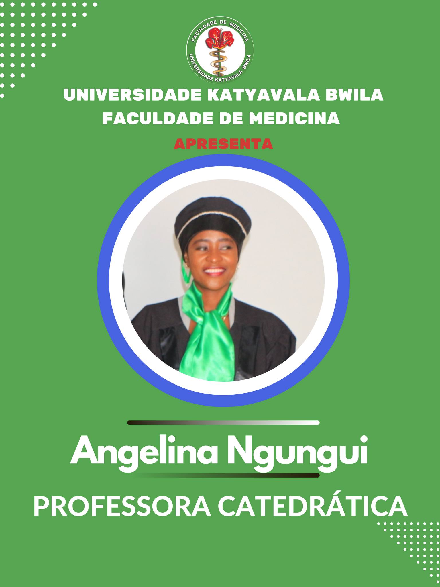 Faculdade de Medicina da UKB Celebra Nova Professora Catedrática: Professora Doutora Angelina Ngungui
